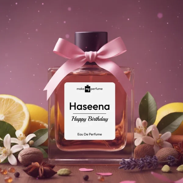 Happy Birthday Haseena Name Perfume Gift
